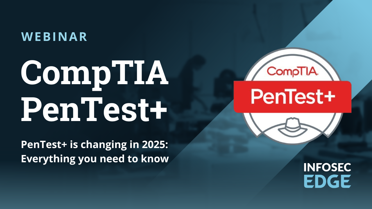 CompTIA PenTest+ is changing in 2025: Everything you need to know