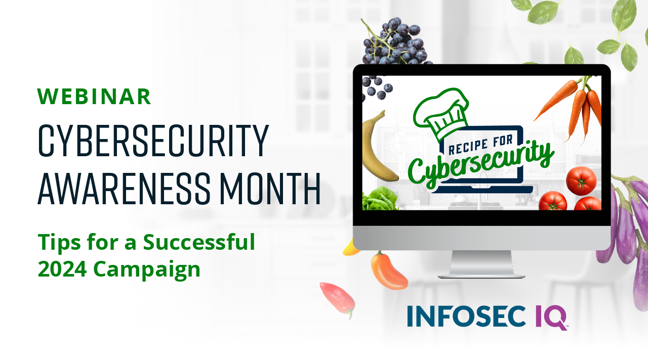 Cybersecurity Awareness Month | Tips for a Successful 2024 Campaign